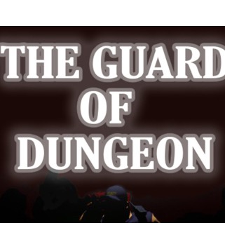 The Guard of Dungeon Steam Key GLOBAL